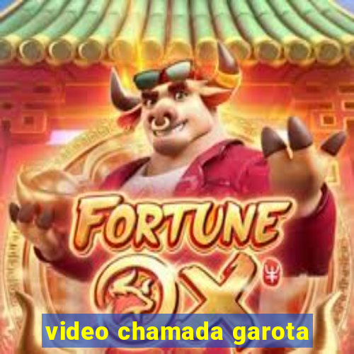 video chamada garota